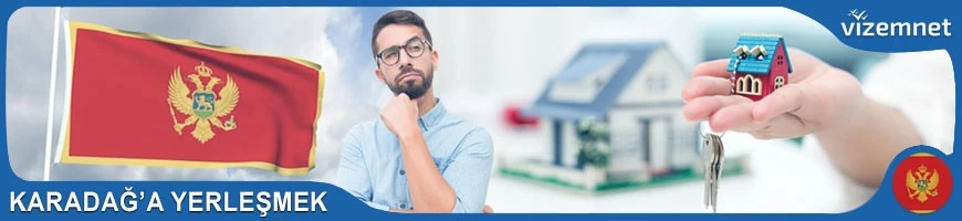 Karadağ'a Yerleşmek