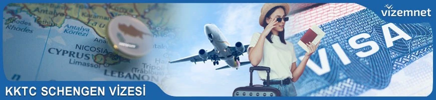 KKTC Schengen Vizesi
