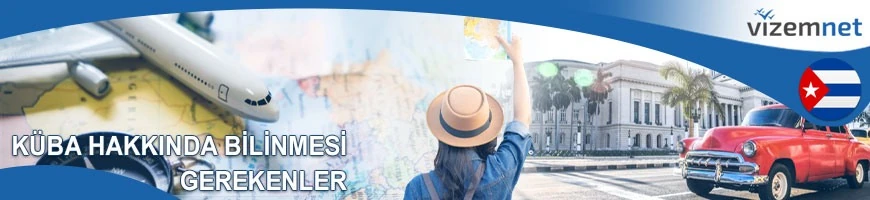 Küba Hakkında Bilinmesi Gerekenler