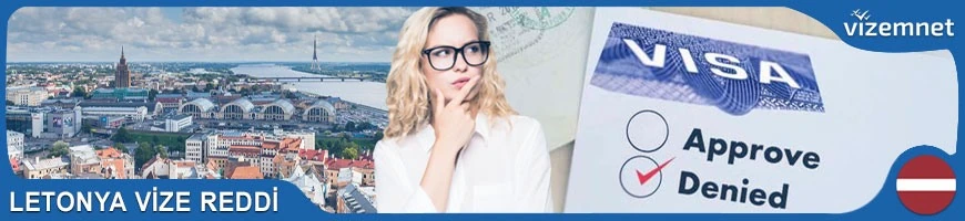 Letonya Vize Reddi