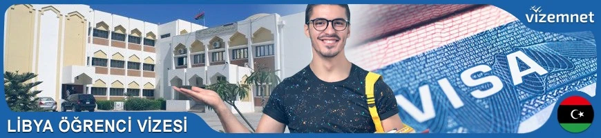 Libya Öğrenci Vizesi