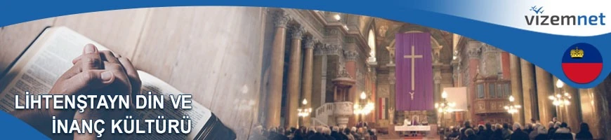 Lihtenştayn Din ve İnanç Kültürü