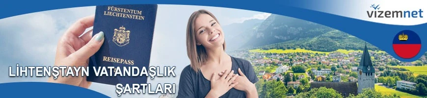 Lihtenştayn Vatandaşlık Şartları