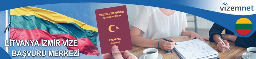 İzmir'den Litvanya Vize Başvuru İşlemleri