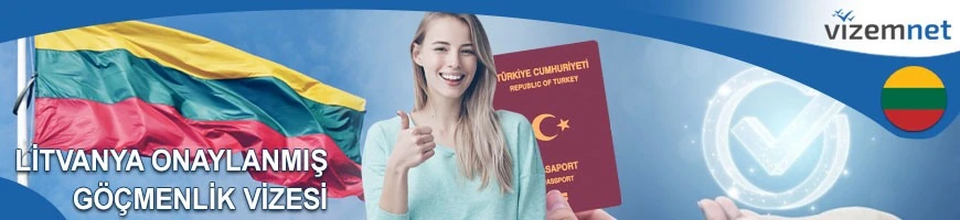 Litvanya Onaylanmış Göçmenlik Vizesi