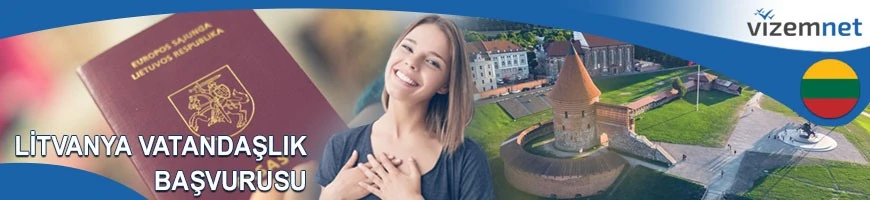 Litvanya Vatandaşlık Başvurusu