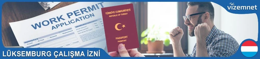 Lüksemburg Çalışma İzni