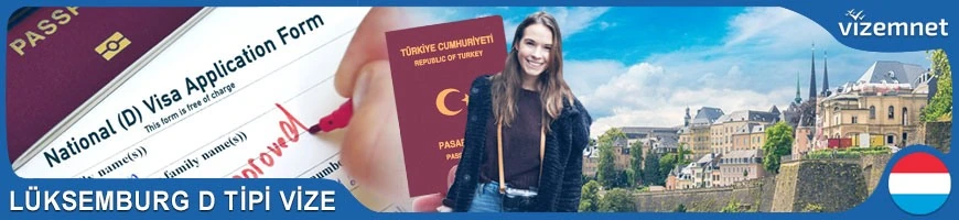 Lüksemburg D Tipi Vize