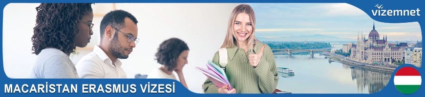 Macaristan Erasmus Vizesi