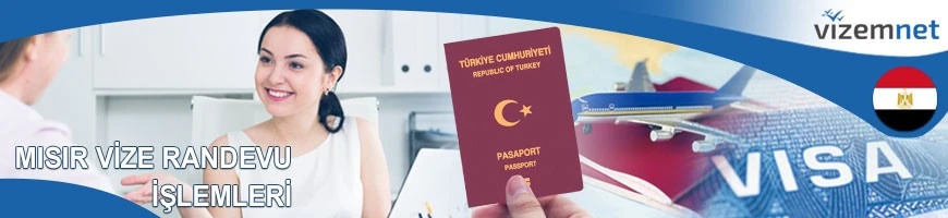 Mısır Vize Randevu İşlemleri