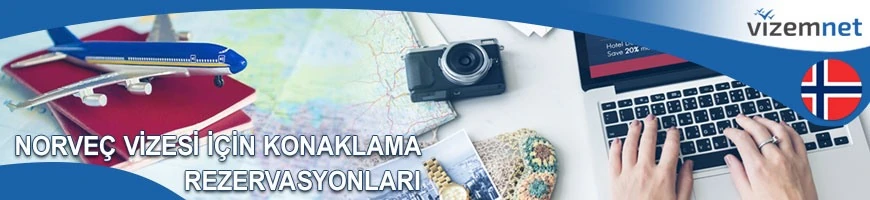 Norveç Vizesi İçin Konaklama Rezervasyonları