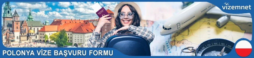 Polonya Vize Başvuru Formu