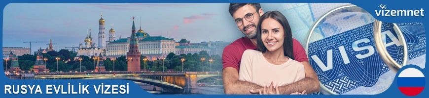 Rusya Evlilik Vizesi