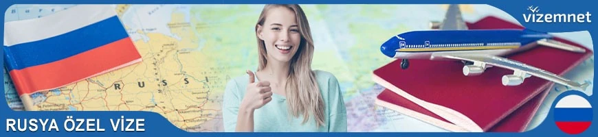 Rusya Özel Vize