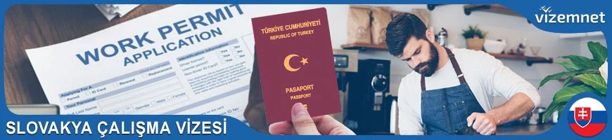 Slovakya Çalışma Vizesi