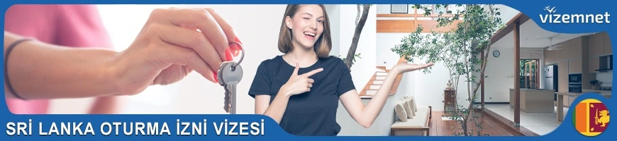 Sri Lanka Oturma İzni Vizesi