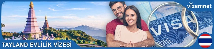 Tayland Evlilik Vizesi