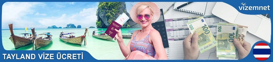 Tayland Vize Ücreti