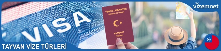 Tayvan Vize Türleri
