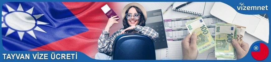 Tayvan Vize Ücreti