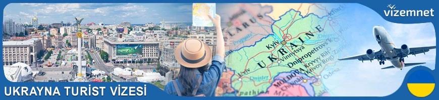 Ukrayna Turist Vizesi
