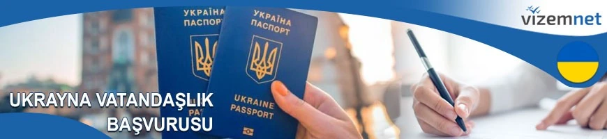 Ukrayna Vatandaşlık Başvurusu