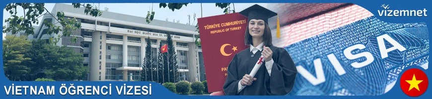 Vietnam Öğrenci Vizesi