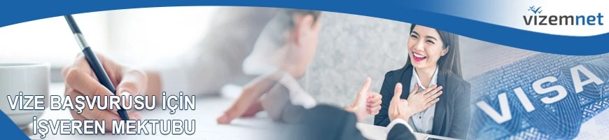 Vize Başvurusu için İşveren Mektubu