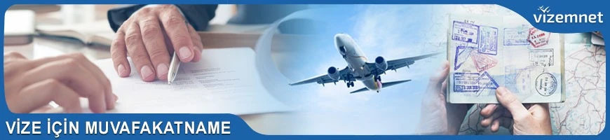 Vize için Muvafakatname